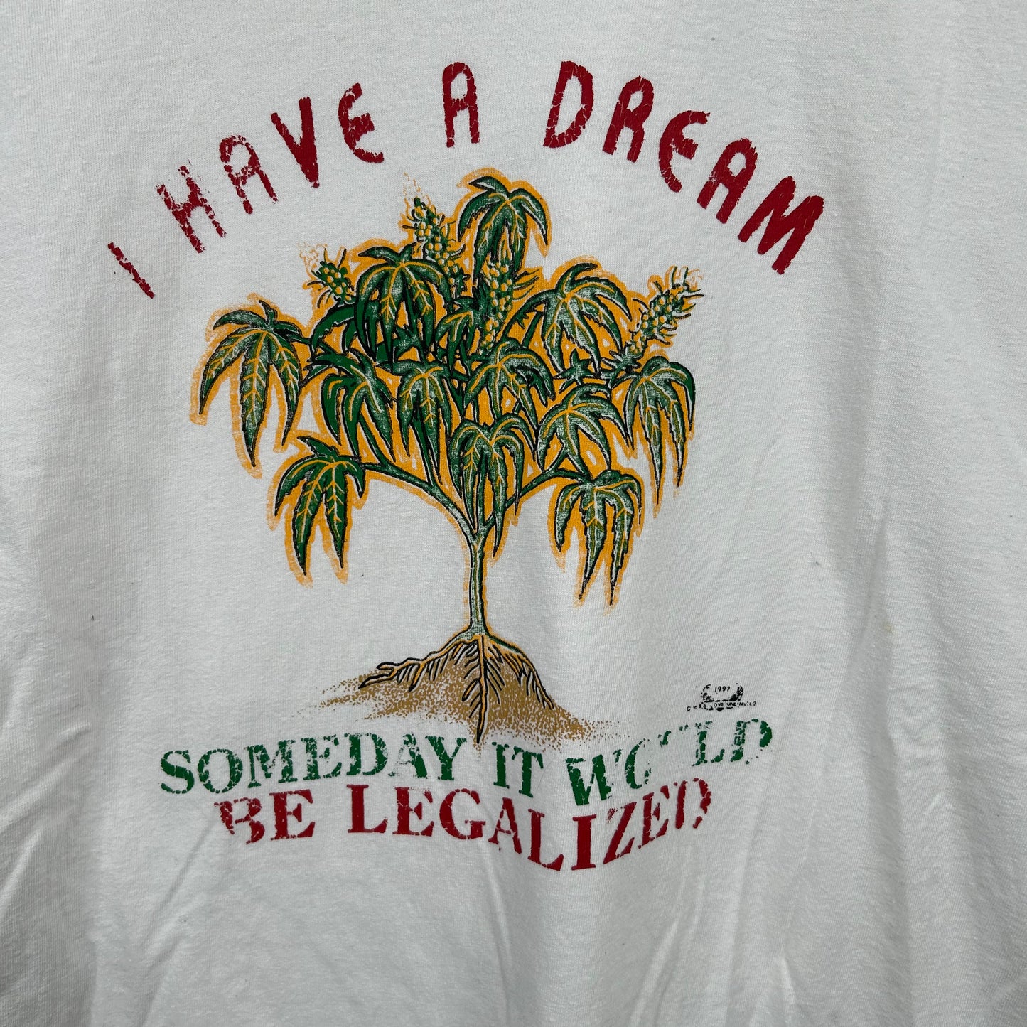 Vintage 1997 'I Have A Dream Some Day It Would Be Legalized' Marijuana Tee (XXL)